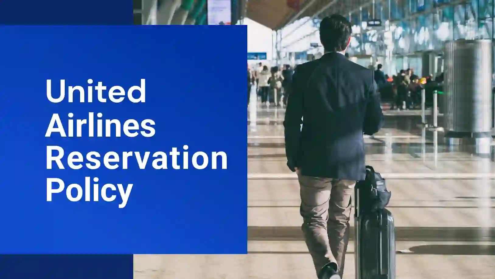 United Airlines reservation Policy